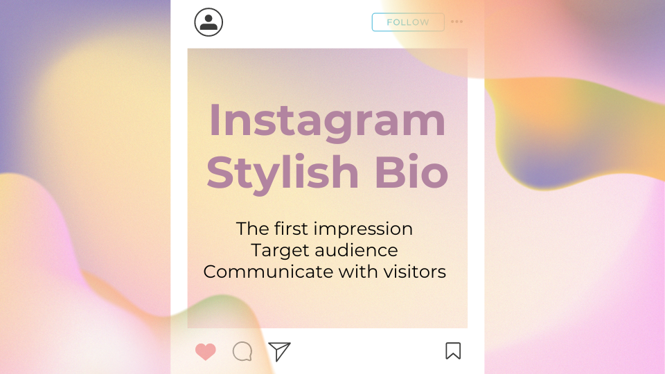 How to Write Instagram Stylish Bio-Ultimate Guide